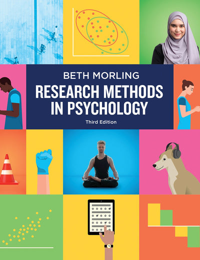 Research Methods in Psychology: Evaluating a World of Information