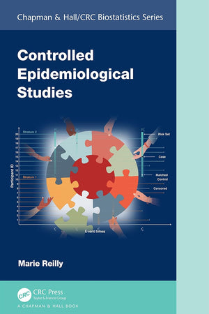 Controlled Epidemiological Studies (Chapman & Hall/CRC Biostatistics Series)