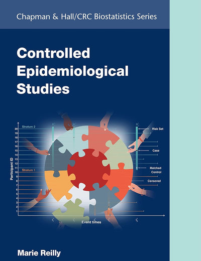 Controlled Epidemiological Studies (Chapman & Hall/CRC Biostatistics Series)