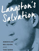 Langston's Salvation: American Religion and the Bard of Harlem