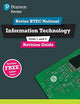 Revise BTEC National Information Technology Revision Guide: Third edition (REVISE BTEC Nationals in IT)