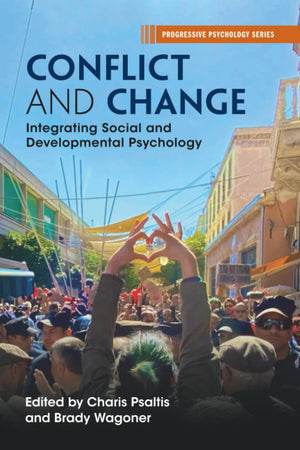 Conflict and Change (Progressive Psychology)