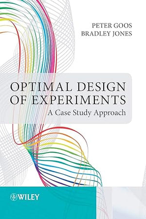 Optimal Design of Experiments: A Case Study Approach (Jewish Culture and Contexts)