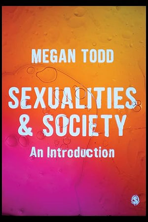 Sexualities and Society: An Introduction