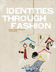 Identities Through Fashion: A Multidisciplinary Approach