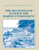 The Mechanics of Scour in the Marine Environment