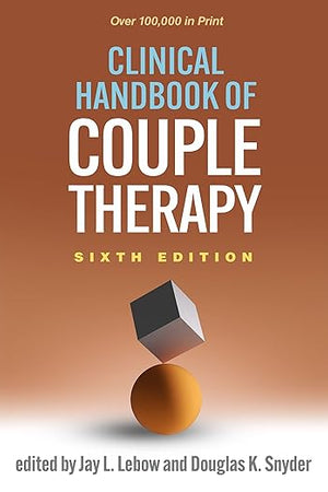 Clinical Handbook of Couple Therapy