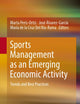 Sports Management as an Emerging Economic Activity: Trends and Best Practices