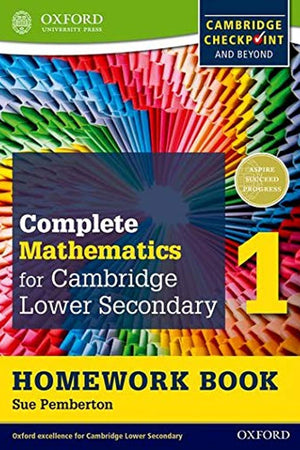 Complete Mathematics for Cambridge Secondary 1 Homework Book 1 (Pack of 15): For Cambridge Checkpoint and beyond (CIE Checkpoint)