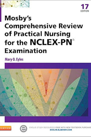 Mosby's Comprehensive Review of Practical Nursing for the NCLEX-PN® Exam
