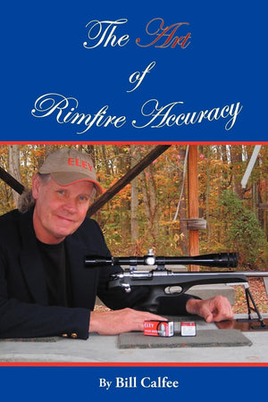 The Art of Rimfire Accuracy