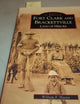 Fort Clark and Brackettville: Land of Heroes (TX) (Images of America)