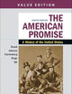 The American Promise, Value Edition, Volume 1: A History of the United States