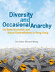 Diversity and Occasional Anarchy: On Deep Economic and Social Contradictions in Hong Kong