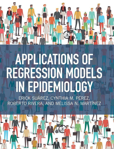 Applications of Regression Models in Epidemiology