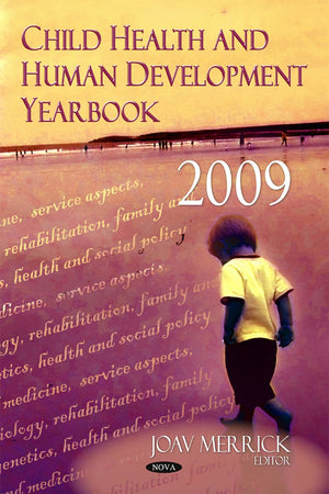 Child Health and Human Development Yearbook 2009