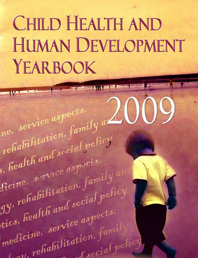 Child Health and Human Development Yearbook 2009