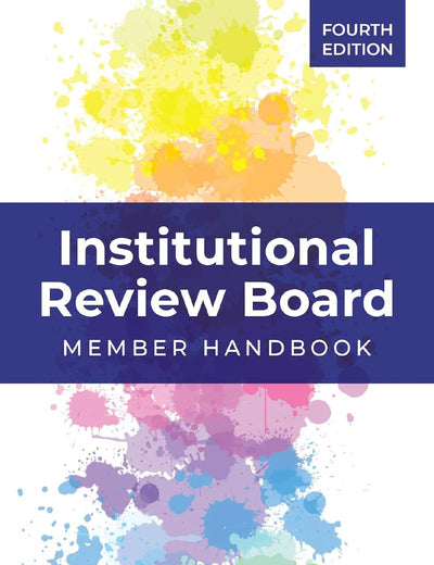 Institutional Review Board: Member Handbook