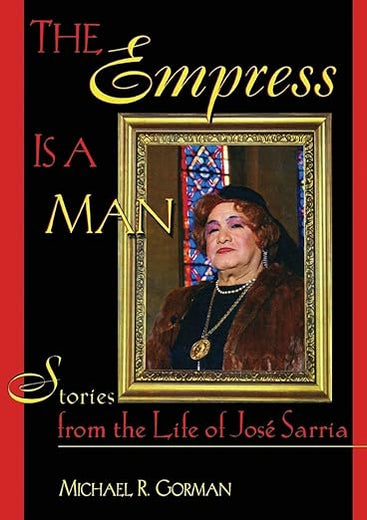 The Empress Is a Man