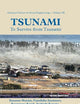TSUNAMI: TO SURVIVE FROM TSUNAMI (Advanced Ocean Engineering)