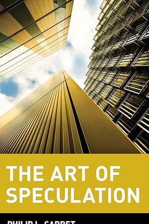 The Art of Speculation (Wiley Investment Classics)