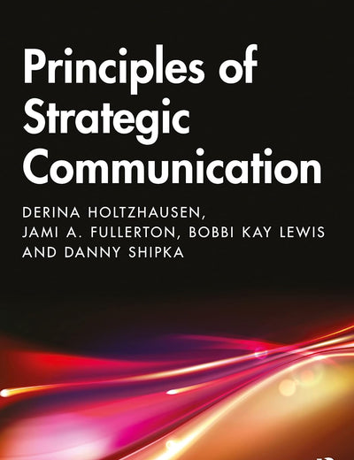 Principles of Strategic Communication