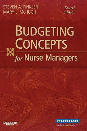 Budgeting Concepts for Nurse Managers