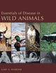 Essentials of Disease in Wild Animals