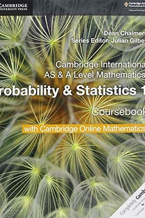 Cambridge International AS & A Level Mathematics Probability & Statistics 1 Coursebook with Cambridge Online Mathematics (2 Years)