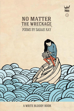 No Matter the Wreckage
