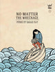 No Matter the Wreckage