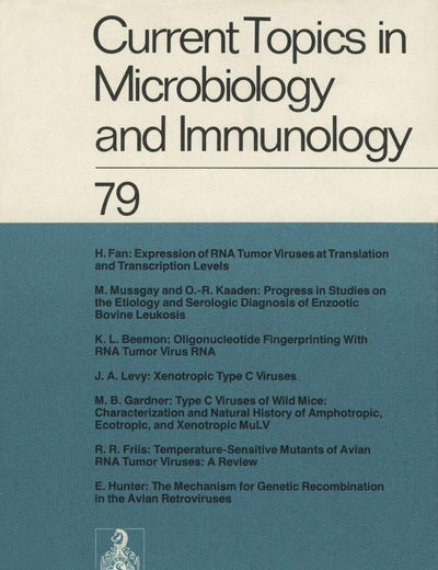 Current Topics in Microbiology and Immunology: Volume 79