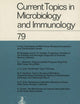 Current Topics in Microbiology and Immunology: Volume 79