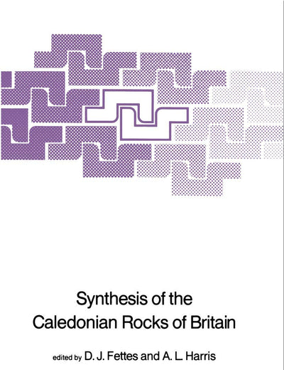 Synthesis of the Caledonian Rocks of Britain (Nato Science Series C:, 175)