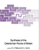 Synthesis of the Caledonian Rocks of Britain (Nato Science Series C:, 175)