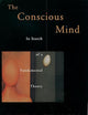 The Conscious Mind: In Search of a Fundamental Theory (Philosophy of Mind)