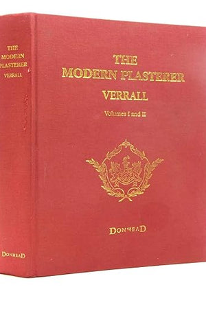 The Modern Plasterer: Volumes I and II