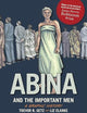Abina and the Important Men: A Graphic History