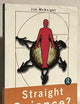 Straight Science? Homosexuality, Evolution and Adaptation