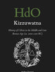 Kizzuwatna. History of Cilicia in the Middle and Late Bronze Age (ca. 2000-1200 BC) (Handbook of Oriental Studies. Section 1 The Near and Middle East, 185)