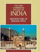 Architecture of Mughal India (The New Cambridge History of India, Vol. 1.4)