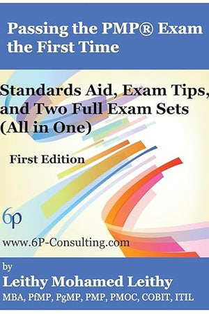 Passing the PMP® Exam the First Time