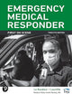 Emergency Medical Responder: First on Scene