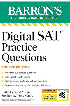 Digital SAT Practice Questions, Fourth Edition: More than 800 Questions for Digital SAT Prep + Tips + Online Practice (2026) (Barron's SAT Prep)