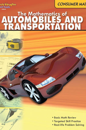 Consumer Math Reproducible The Mathematics of Autos & Transportation