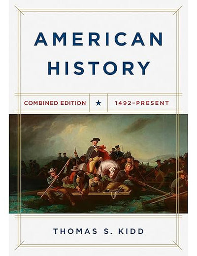 American History, Combined Edition: 1492 - Present