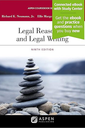 Legal Reasoning and Legal Writing (Aspen Coursebook Series)