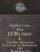 The O'Ruddy & The Red Badge of Courage: An Episode of the American Civil War (Moon Classics)