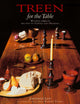 Treen: For the Table: Wooden Objects Related to Eating and Drinking