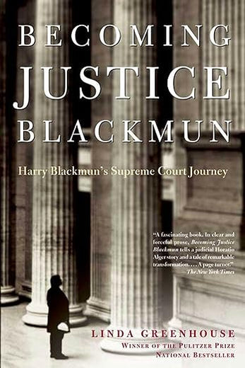 BECOMING JUSTICE BLACKMUN